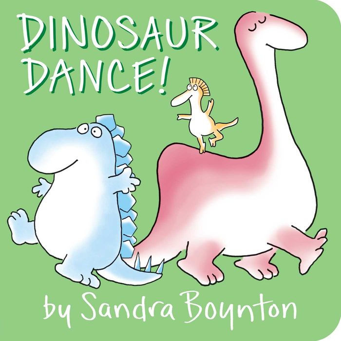 Dinosaur Dance - by Sandra Boynton