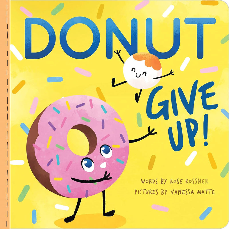 Donut Give Up Board Book